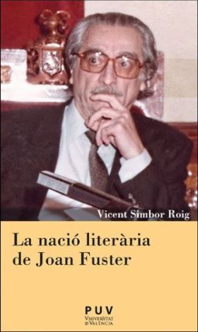 LA NACIÓ LITERÀRIA DE JOAN FUSTER