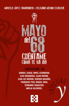 * MAYO DEL 68. CUENTAME COMO TE HA IDO