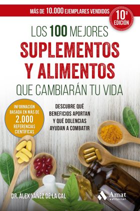 100 MEJORES SUMPLEMENTOS Y ALIMENTOS QUE CAMBIARAN