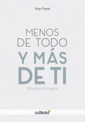 MENOS DE TODO Y MÁS DE TI