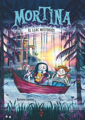 MORTINA 4. EL LLAC MISTERIOS