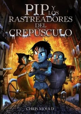 PIP Y LOS RASTREADORES DEL CREPUSCULO