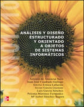 ANALISIS Y DISE|O ESTRUCTURADO Y ORIENTADO A OBJETOS DE SISTEMAS INFORMATICOS
