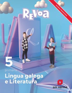 DA. Lingua galega e Literatura. 5 primaria. Revoa