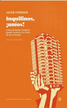INQUILINOS, UNÍOS!