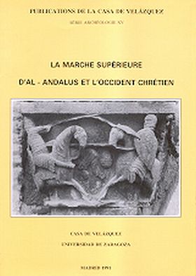 La Marche supérieure d'al-Andalus et l'Occident chrétien