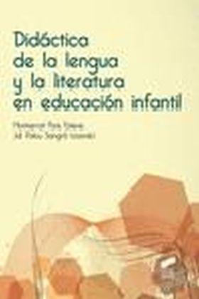Didáctica de la lengua y la literatura en educación infantil