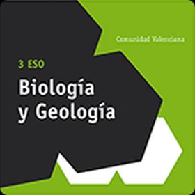 BIOLOGÍA Y GEOLOGÍA 3 ESO.COMUNIDAD VALENCIANA