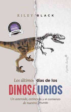 ULTIMOS DIAS DE LOS DINOSAURIOS, LOS