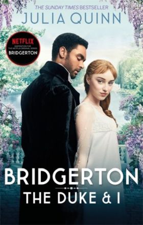 THE DUKE AND I BOOK I. BRIDGERTON