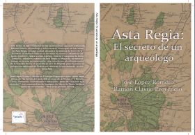 ASTA REGIA: EL SECRETO DE UN ARQUEÓLOGO