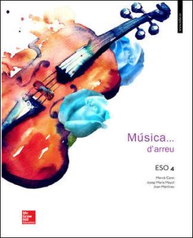 LA - Musica 4 ESO Catalunya. Llibre alumne.