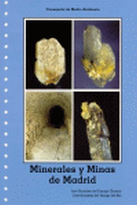 Minerales y minas de Madrid