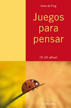 JUEGOS PARA PENSAR 9-10 AÑOS