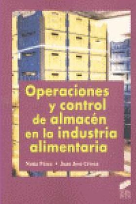 Operaciones y control de almacén en la industria alimentaria