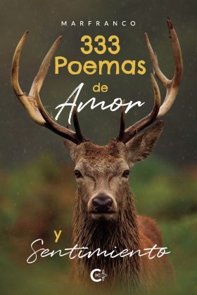 333 POEMAS DE AMOR Y SENTIMIENTO