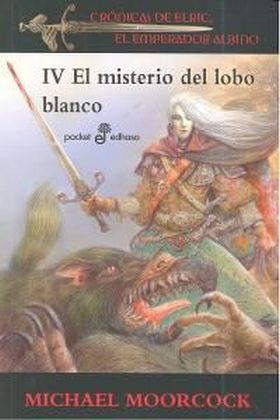 MISTERIO DEL LOBO BLANCO ELRIC IV,EL