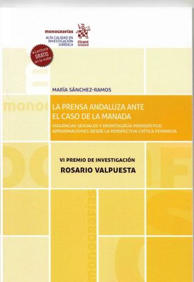 La Prensa Andaluza ante El Caso de la Manada. VI Premio de Investigación Rosario