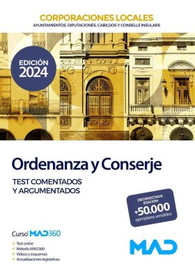 ORDENANZAS Y CONSERJES CORPORACIONES LOCALES TEST COMENTADOS Y ARGUMENTADOS 2024