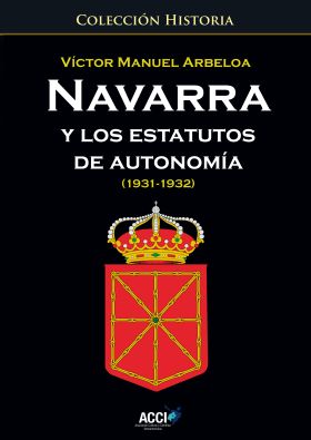 NAVARRA Y LOS ESTATUTOS DE AUTONOMIA