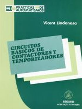 CIRCUITOS BÁSICOS DE CONTACTORES Y TEMPORIZADORES