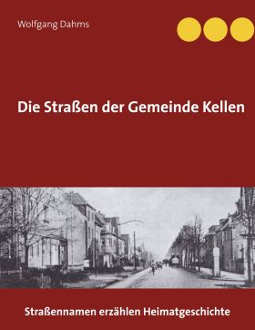 DIE STRAßEN DER GEMEINDE KELLEN