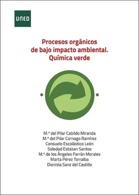 Procesos orgánicos de bajo impacto ambienteal. Química verde