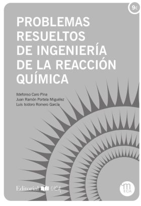 PROBLEMAS RESUELTOS DE INGENIERIA DE LA REACCION QUIMICA