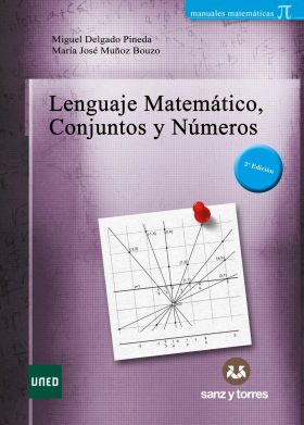 LENGUAJE MATEMÁTICO CONJUNTOS Y NÚMEROS