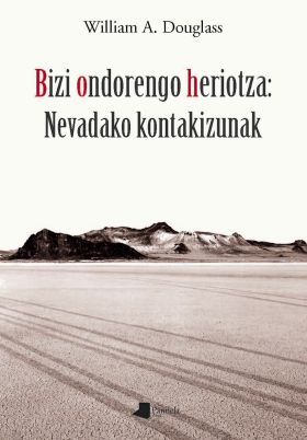 BIZI ONDORENGO HERIOTZA: NEVADAKO KONTAKIZUNAK