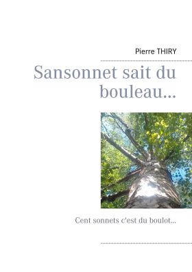 SANSONNET SAIT DU BOULEAU...