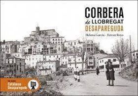 CORBERA DE LLOBREGAT DESAPAREGUDA