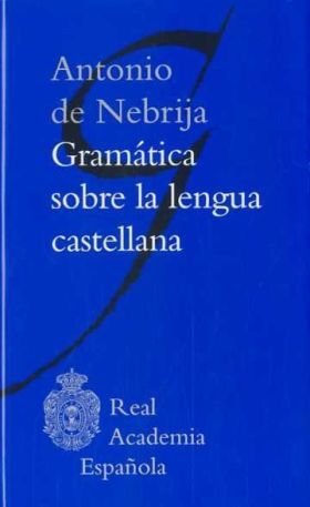 GRAMATICA SOBRE LA LENGUA CASTELLANA -BIBLIOTECA C