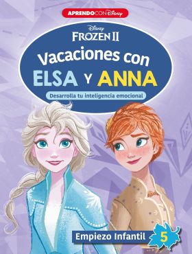 Frozen II. Vacaciones con Elsa y Anna. Empiezo infantil (5 años) (Disney. Cuader