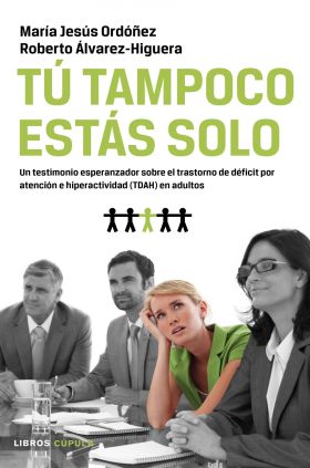 Tú tampoco estás solo