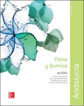 LA - Fisica y Quimica 2 ESO. Libro alumno. Andalucia.