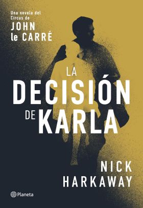 DECISION DE KARLA, LA