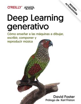 DEEP LEARNING GENERATIVO. ENSEÑAR A LAS MAQUINAS A PINTAR, ESCRIB