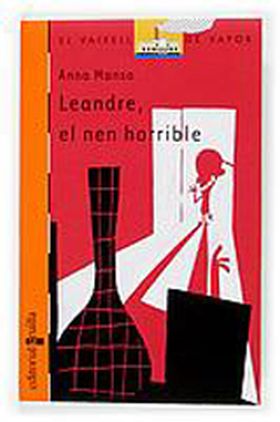LEANDRE, EL NEN HORRIBLE