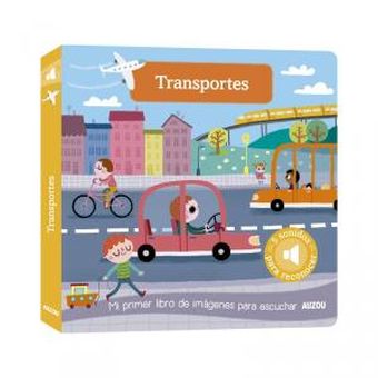 Libro de sonidos. Transportes