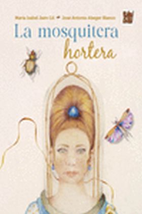 MOSQUITERA HORTERA, LA