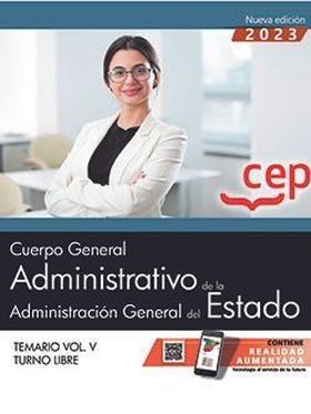 CUERPO GERAL ADMVO DE LA ADMON GRAL ESTADO TURNO LIBRE VOL V