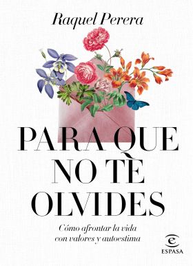 PARA QUE NO TE OLVIDES
