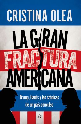 GRAN FRACTURA AMERICANA, LA