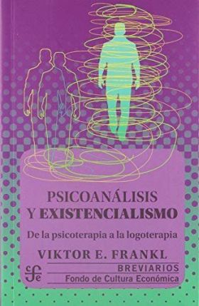 PSICOANALISIS Y EXISTENCIALISMO