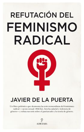 REFUTACION DEL FEMINISMO RADICAL