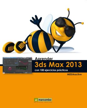 APRENDER 3DS MAX 2013 CON 100 EJERCICIOS PRÁCTICOS