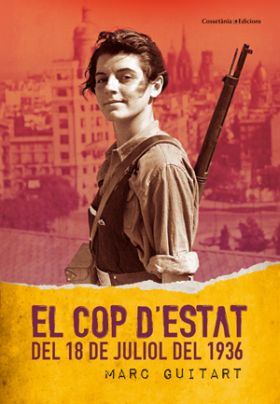 EL COP D ESTAT DEL 18 DE JULIOL DEL 36