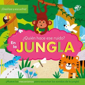 ¿QUIÉN HACE ESE RUIDO? EN LA JUNGLA
