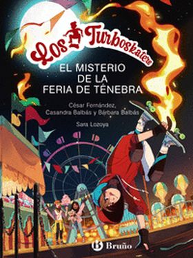 Los Turboskaters, 4. El misterio de la Feria de Ténebra